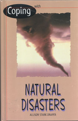 Coping With Natural Disasters Rosen Publishing