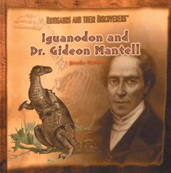 gideon mantell and the discovery of dinosaurs