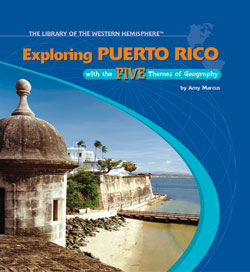 Puerto Rico, History, Geography, & Points of Interest