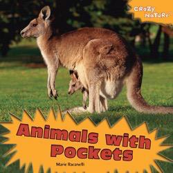 Animals With Pockets | Rosen Publishing