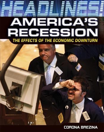 America S Recession Rosen Publishing