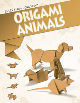 Everything Origami | Rosen Publishing