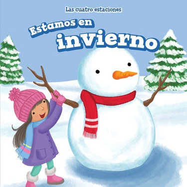 Bienvenido invierno! (¡Bienvenidas, estaciones!) (Paperback