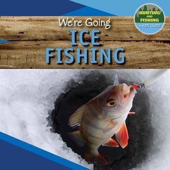 We're Going Fishing [Book]