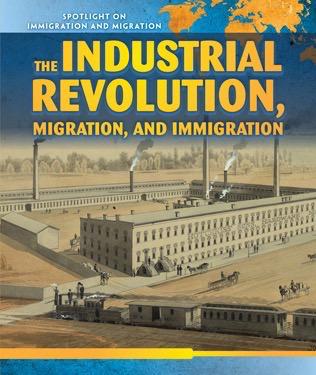 why did immigrants come to america during the industrial revolution