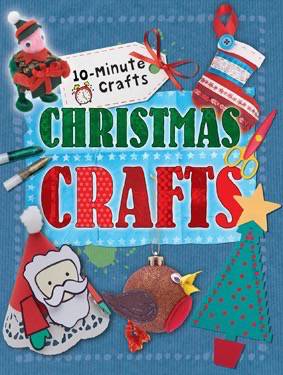 10-Minute Crafts | Rosen Publishing