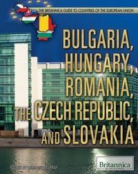 Bulgaria Hungary Romania the Czech Republic and Slovakia